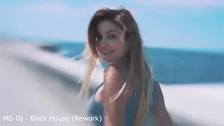 MD Dj - Brick House (Rework 2019)