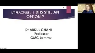 DHS - Indications and Technique by Dr  Abdul Ghani