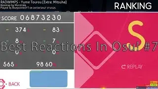 Best Reactions In Osu! #7