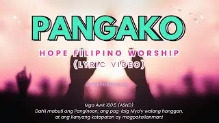 Pangako - Hope Filipino Worship (Lyrics)