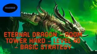 Eternal Dragon - Doom Tower - Hard - Level 40 - Raid:Shadow Legends
