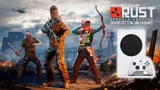 RUST | XBOX SERIES S | ОБНОВЛЕНИЕ 