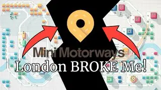London broke me… (Let’s Play Mini Motorways: London)