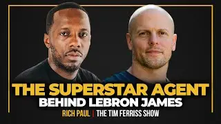 The Power Broker and Superstar Agent Behind LeBron James, Draymond Green, and Others | Rich Paul