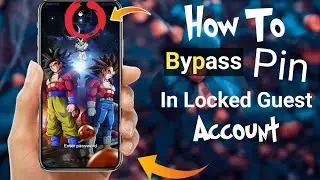 How To Bypass Pin or Password In Locked Guest Account | Remove Locked Guest Account From Realme |