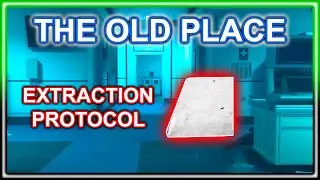 EASY The Old Place Mission Guide DMZ (Where To Find Extraction Protocol)