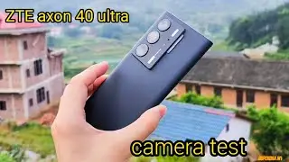 zte axon 40 ultra camera test