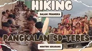 Hiking pramuka sdn dasan teres