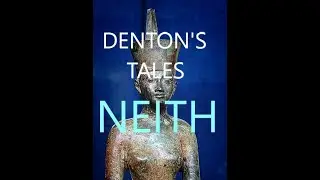 NEITH, Great Goddess of the Ancient World