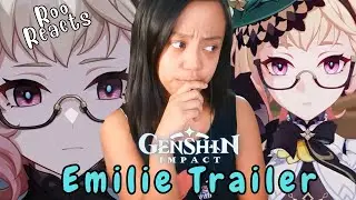 Reacting to Emilie's Teaser & Trailer || Genshin Impact REACTION