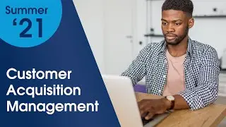 Energy and Utilities Cloud: Customer Acquisition Management | Salesforce Product Center