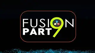3 Advanced Fusion Tricks in DaVinci Resolve | Part 09 Must-Try Effects