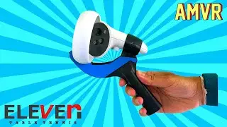 Instantly Improve Your Eleven Table Tennis Game With This Simple Accessory for Oculus Quest 2
