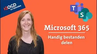 41# Microsoft 365  - Handig en veilig bestanden delen met je collega's via Teams en Sharepoint