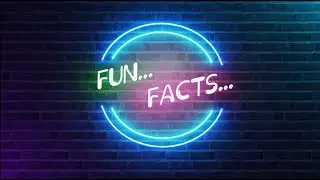Fun Facts | Quench your thirst for knowledge!