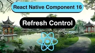 RefreshControl Made Easy with React Native [In 9 Minutes] - 2023
