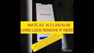 NOVA 11I, MATE LX3, MATE 30 PRO 5G EMUI 3.0.303 HUAWEI ID REMOVE + DEAD RECOVERY DONE IF NEED INBOX
