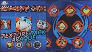 Texture pack Araque | Geometry dash 2.11