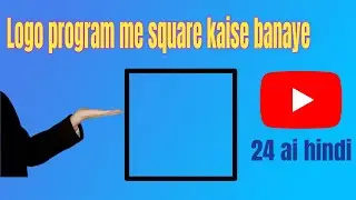 logo program me square kaise banaye | Logo programming| Square