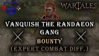 Vanquish The Randaeon Gang - Wartales Bounty