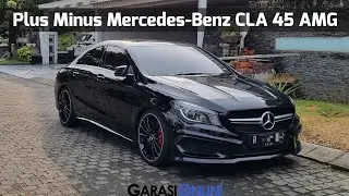 Mercedes-Benz CLA 45 AMG 2014, bahas Plus dan Minus dari mobil ini