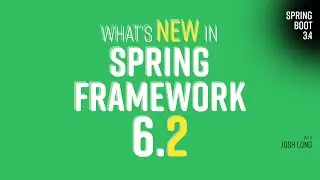 What's new in Spring Framework 6.2?