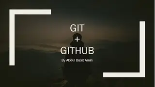 Learn GIT & GIT HUB Using (GIT DESKTOP)