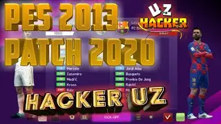 PES 2013 PATCH 2020 FULL VERSION O'TKAZISH VA O'RNATISH