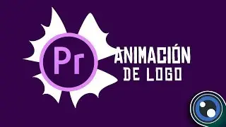 Animación de Logo en Premiere Pro / Tutorial