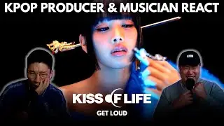 Musicians react & analyze ♡ KISS OF LIFE - Get Loud (MV)