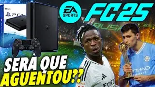 EA FC 25 NO PS4 ESTÁ AGUENTANDO?