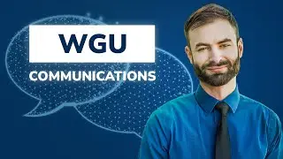 New WGU Degree! WGU Communications Degree - Graduate in 6 Months!
