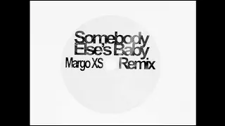 Gia Woods - Somebody Else's Baby (Margo XS Remix)
