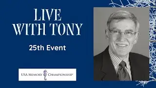 Live With Tony: 25th Event