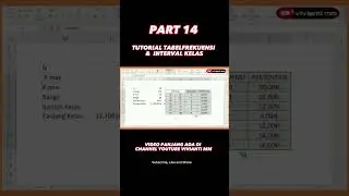 PART 14 TITORIAL TABEL FREKUENSI DAN KELAS INTERVAL DI EXCEL 