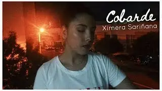 Ximena Sariñana - Cobarde (Cover)