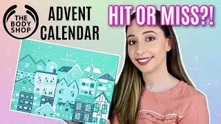 The Body Shop Advent Calendar Unboxing - Great Value?!