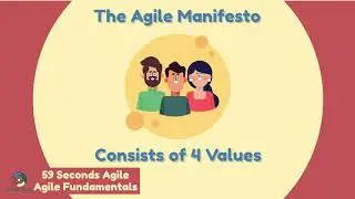 Agile Fundamentals with 59 Seconds Agile