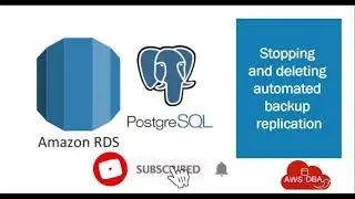 26 Stopping and deleting automated backup replication