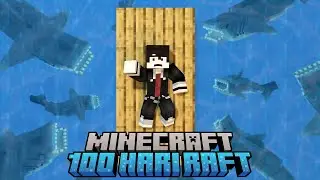 100 Hari Minecraft Raft