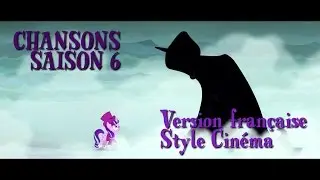 [Chansons] My Little Pony Les Amies C'est Magique - Saison 6 (Style cinéma)