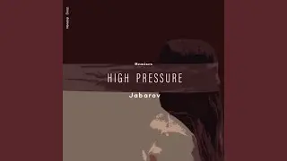 High Pressure (Nassri Remix)