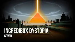 Kostty - Dystopia | Антиутопія (Incredibox Cover)