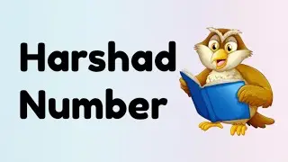 Harshad number or Niven number|Number theory|Logicxonomy