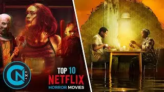 Top 10 Best Horror Movies on NETFLIX to Watch Now! 2025