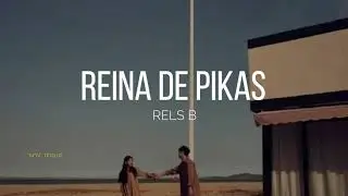 Rels B - Reina de pikas (Letra)