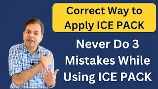Correct way to Apply Ice Pack, When to use ice pack, Cold Therapy vs Heat Therapy, Ice Pack Mistakes
