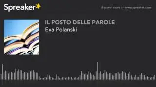 Eva Polanski (part 2 di 2)