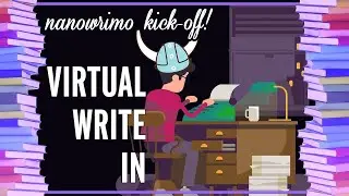 NaNoWriMo 2021 KICK-OFF Write-In!