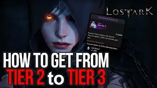 LOST ARK - HOW TO GET TO TIER 3 FROM TIER 2! 820 to 1100 item level [Beginner's Guide] Tier 2 Island